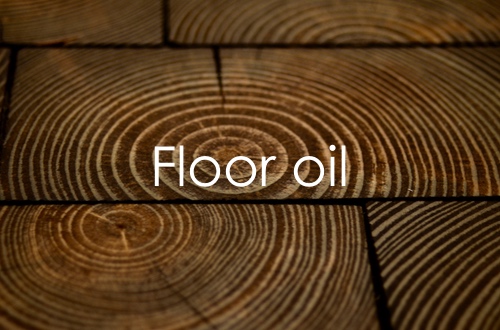 Floor oil